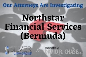 Our attorneys are investigating Northstar Financial Services (Bermuda) regarding possible misconduct related to their various investment and insurance products and the broker-dealers who sold them. If you have information regarding any misconduct or violations of securities laws, or if you are a victim investor, our attorneys are interested in speaking with you. Among the investments offered by Northstar are: Global Index Product Global Advantage Select Global Interest Accumulator Global Advantage Plus Series Global VIP Elite What Is Northstar Financial Services (Bermuda) Ltd.? Northstar Financial Services was created in the 1990s and offered fixed- and variable-rate annuity and investment products. Being based in Bermuda was supposed to offer tax benefits.