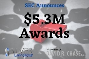 The SEC recently announced it has awarded several whistleblowers a total of $5.3 million who provided information and assistance for separate enforcement proceedings.  In the first case, the whistleblower received an SEC bounty of $4 million for “extraordinary assistance” and information that led the SEC to open an investigation that resulted in a successful enforcement action. The individual provided documentation with explanations, identified key witnesses, and gave hours of personal assistance by phone and other communication with SEC staff. While working to correct and resolve the misconduct, the individual also took personal and professional risks when reporting it internally.  The second combined SEC bounty of $1.3 million went to three individuals who provided information that resulted in a separate investigation and a cease-and-desist proceedings against the target company. (The proceedings are currently pending.)  The first individual provided the most information, provided considerable assistance to the SEC staff, and helped conserve time and resources. Because this individual played a vital role in the investigation, they received the larger of the three awards. The second and third whistleblowers share in a bounty totaling $270,000.  All three of these whistleblowers provided information about a possible securities violation that was occurring, or was about to occur. While the initial information started out as two separate investigations, they were both used to file a “covered action.”